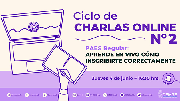 Charla nº2: Aprende a inscribirte  a la PAES Regular